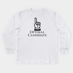 Optimal Candidate - black text pointing up Kids Long Sleeve T-Shirt